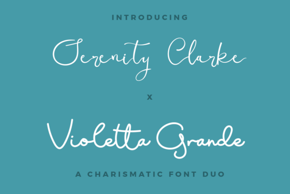 Serenity Clarke X Violetta Grande Duo: A Script Font Pair for Sophisticated Branding