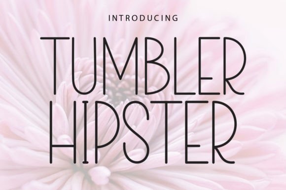 Tumbler Hipster: A Font That Brings Whimsy to Your Craft