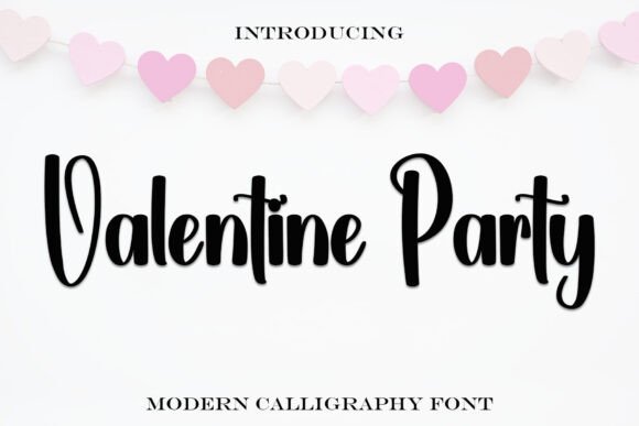 Valentine Party: A Font for Love and Layout